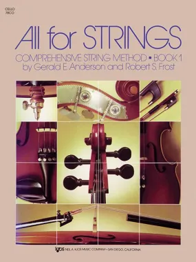 ALL FOR STRINGS BOOK 1-CELLO